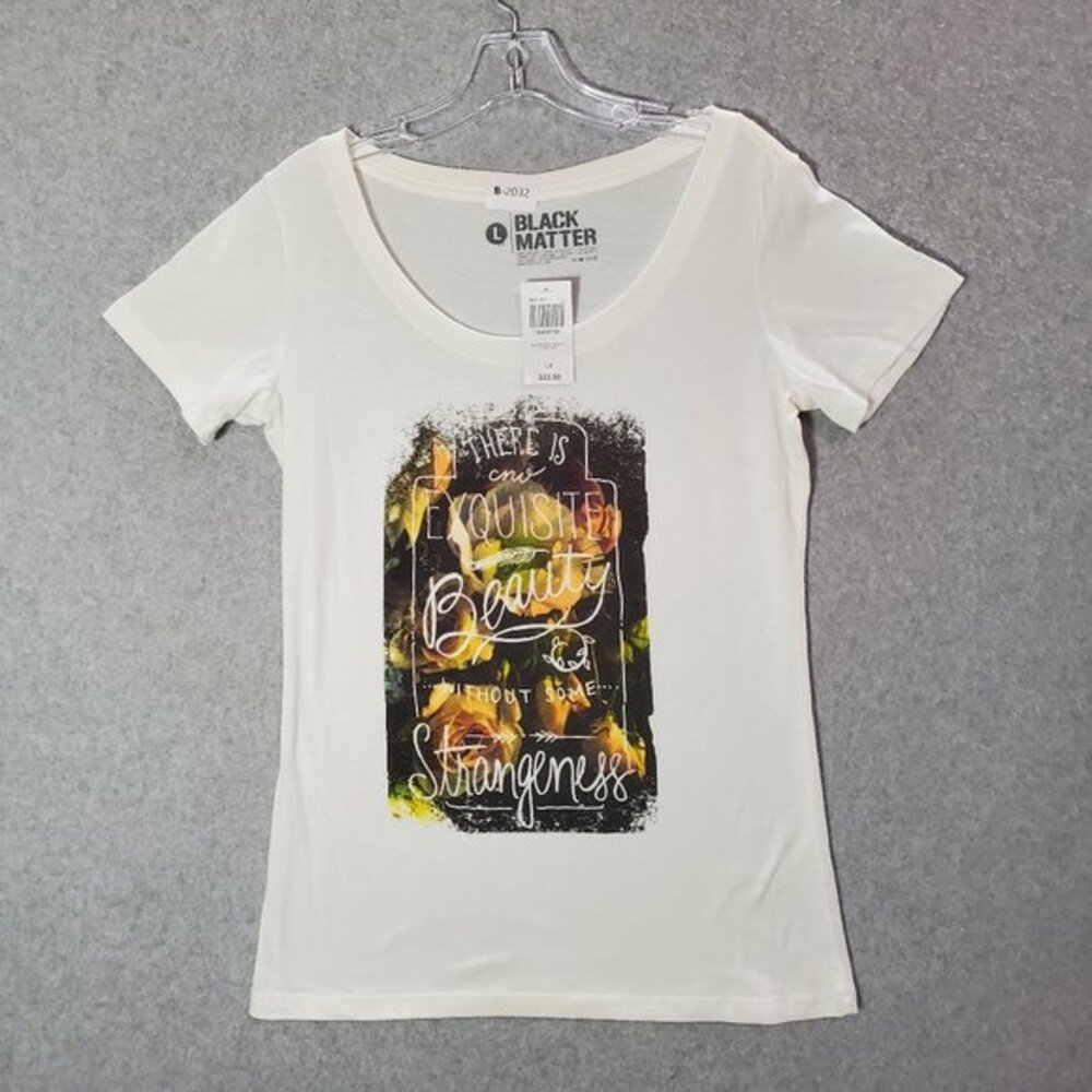 Black Matter Junior Top Large‎ White Shirt Beauty Strangeness Floral Graphic NWT